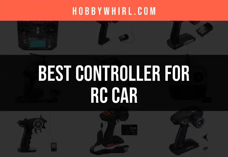 13 Exceptional Controllers for RC Cars You Can't Miss