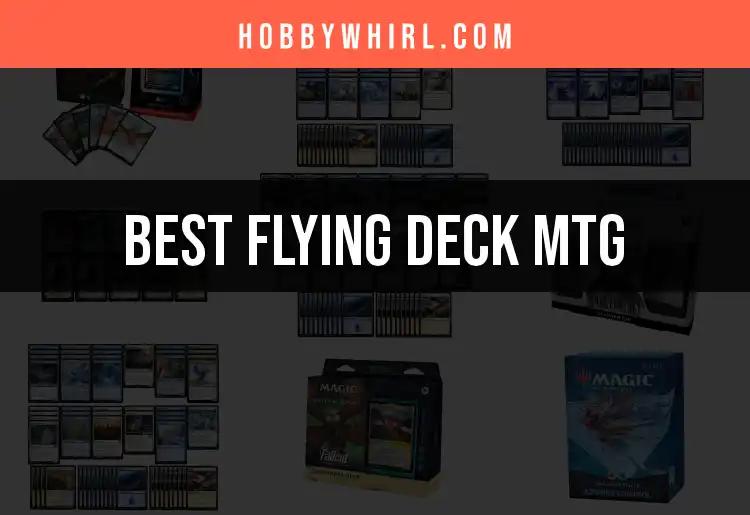 11 Must-Have Flying Deck MTG Cards for Ultimate Play