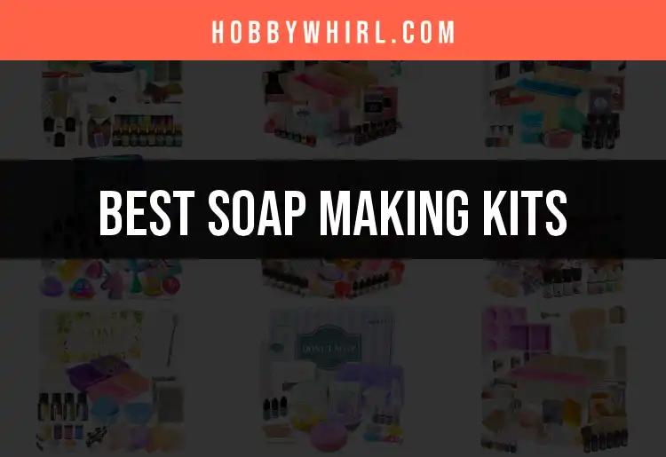 11 Best Soap Making Kits for Creative Crafters