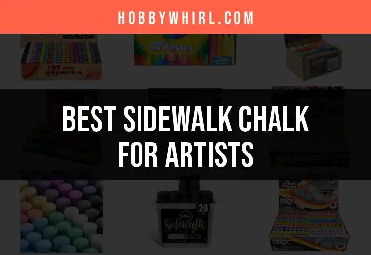14 Must-Have Sidewalk Chalks for Artists to Create Magic featured